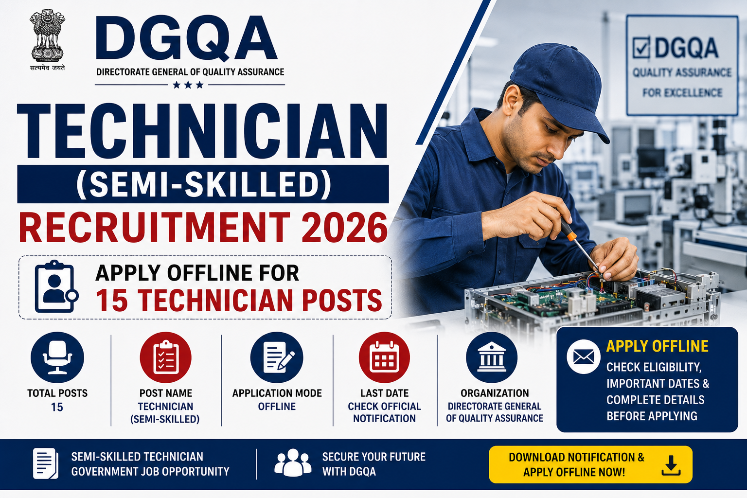 DGQA Technician (Semi-Skilled) Recruitment 2026: Apply Offline for 15 Technician Posts
