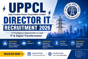 UPPCL Director IT Recruitment 2026