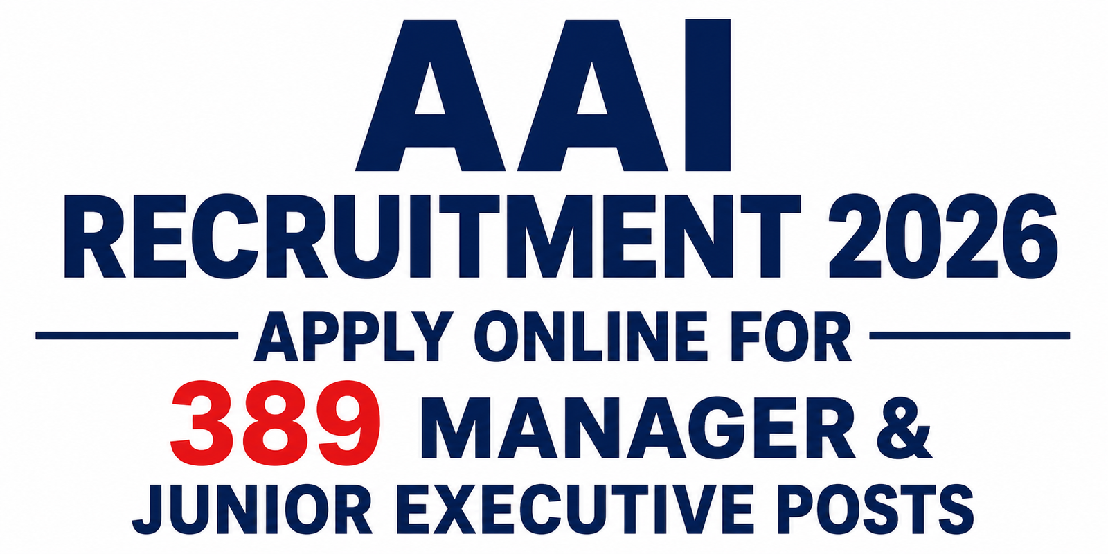 AAI Recruitment 2026