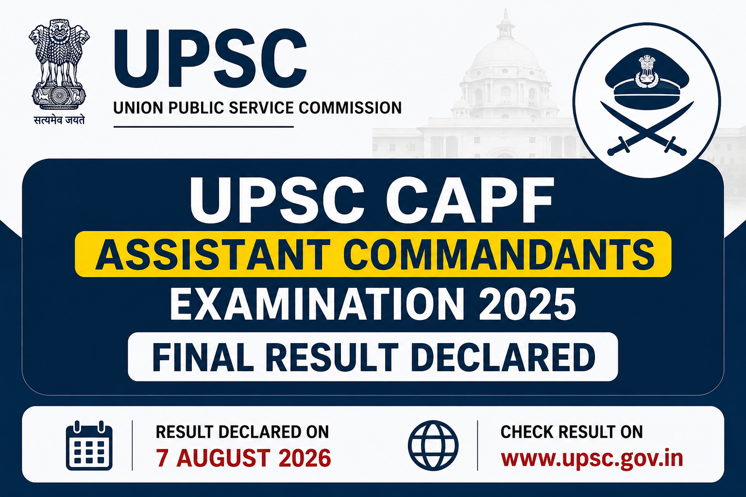 UPSC CAPF Assistant Commandants Examination 2025 Final Result