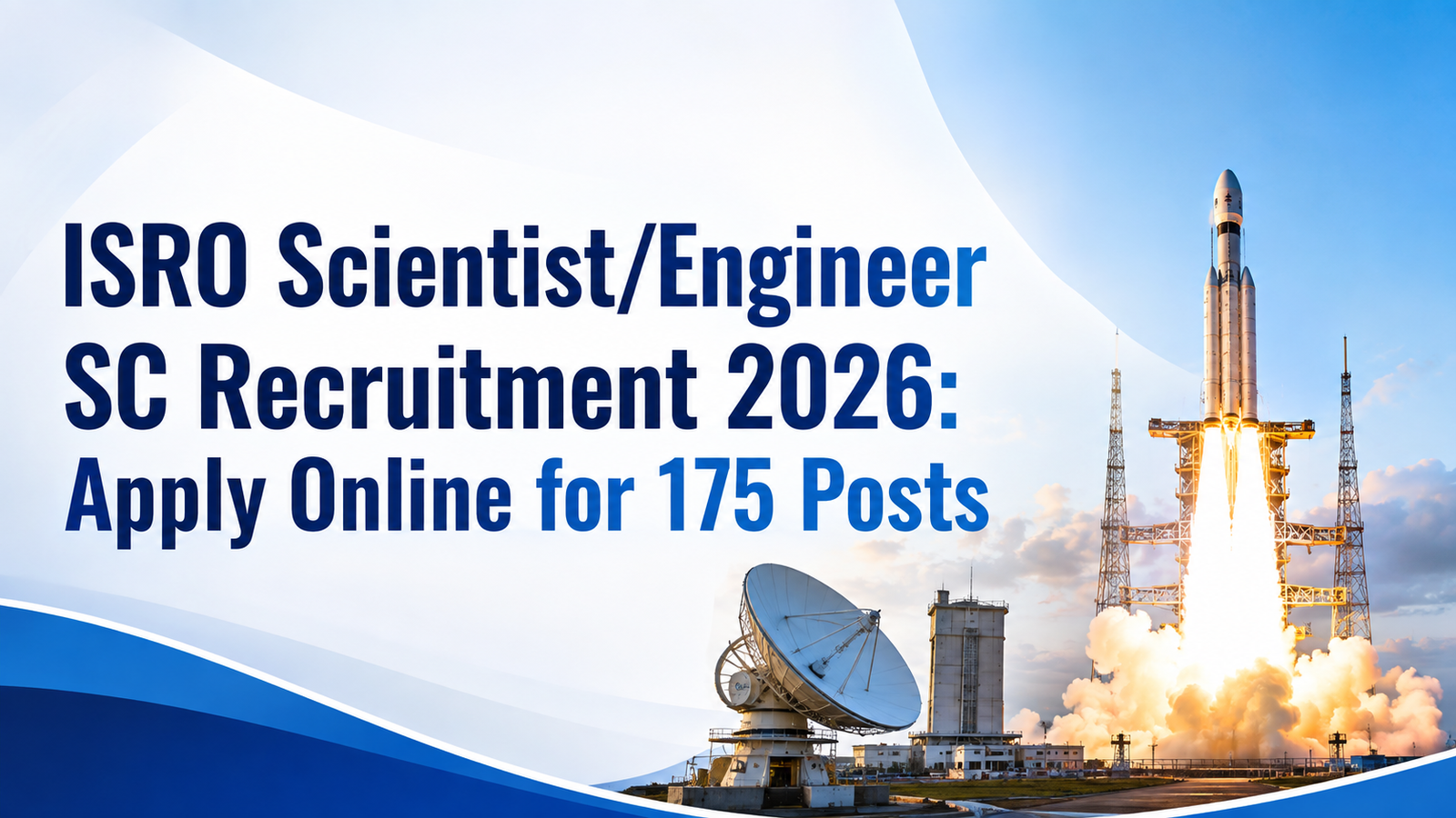 ISRO Scientist/Engineer Recruitment 2026