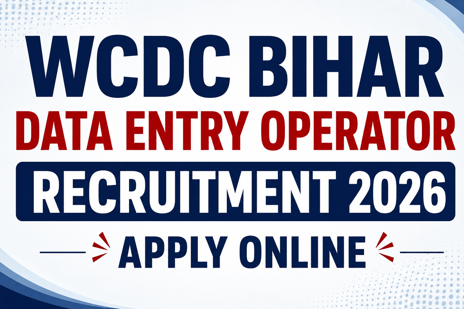 WCDC Bihar Data Entry Operator Recruitment 2026