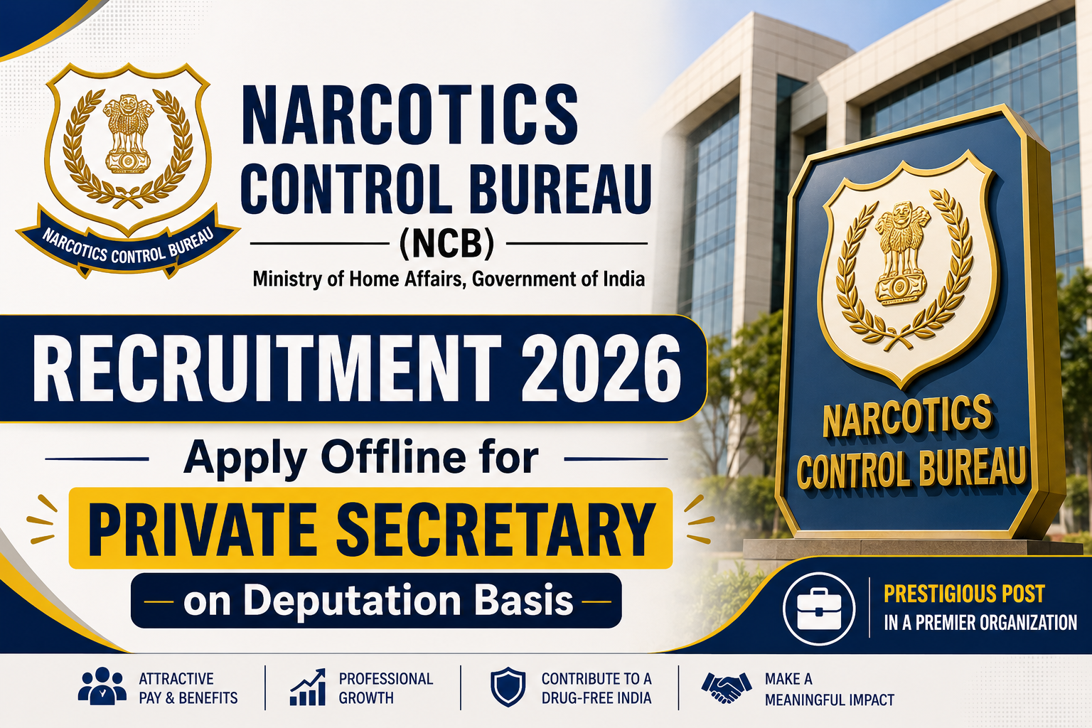 Narcotics Control Bureau (NCB) Recruitment 2026